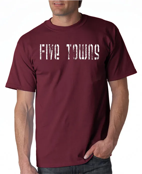 Five Towns T-shirt Entourage Inspired