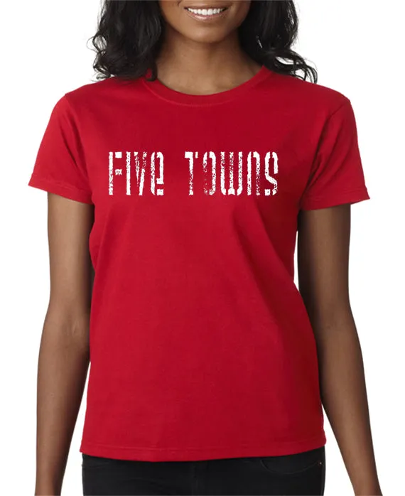 Five Towns T-shirt Entourage Inspired